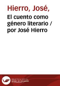 Portada:El cuento como género literario / por José Hierro