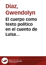Portada:El cuerpo como texto político en el cuento de Luisa Valenzuela / Gwendolyn Díaz