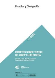 Portada:Escritos sobre teatro de Josep Lluís Sirera / edición a cargo de Juan V. Martínez Luciano, Rosa Sanmartín y Rodolf Sirera