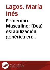 Portada:Femenino-Masculino: (Des) estabilización genérica en \"Simetrías\" de Luisa Valenzuela / María Inés Lagos
