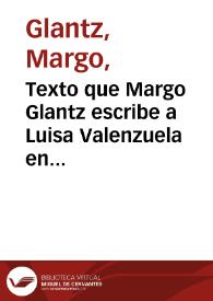 Portada:Texto que Margo Glantz escribe a Luisa Valenzuela en ocasión del IX Coloquio Literario de la Feria Internacional del Libro de Monterrey, el 15 y 16 de octubre de 2009, dedicado a Luisa Valenzuela / Margo Glantz