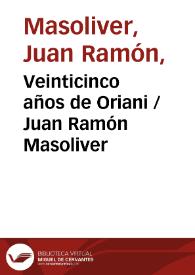 Portada:Veinticinco años de Oriani / Juan Ramón Masoliver