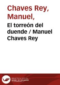 Portada:El torreón del duende
 / Manuel Chaves Rey ; editor literario Pilar Vega Rodríguez
