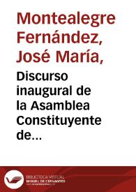 Portada:Discurso inaugural de la Asamblea Constituyente de Costa Rica, por el presidente José María Montealegre (16 de octubre de 1859)