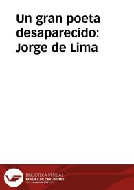 Portada:Un gran poeta desaparecido: Jorge de Lima / por Pilar Vázquez Cuesta
