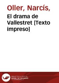 Portada:El drama de Vallestret [Texto impreso]