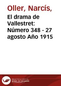 Portada:El drama de Vallestret: Número 348 - 27 agosto Año 1915