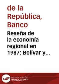 Portada:Reseña de la economía regional en 1987: Bolívar y Magdalena