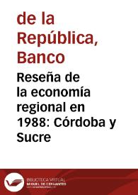 Portada:Reseña de la economía regional en 1988: Córdoba y Sucre