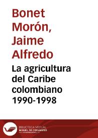 Portada:La agricultura del Caribe colombiano 1990-1998