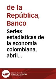 Portada:Series estadísticas de la economía colombiana, abril 1928