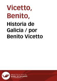 Portada:Historia de Galicia / por Benito Vicetto