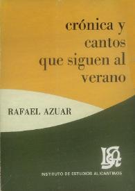 Portada:Crónica y cantos que siguen al verano  / Rafael Azuar