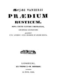 Portada:Praedium rusticum / Jacobi Vanierii