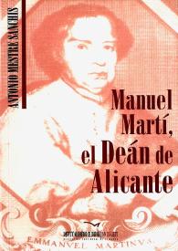 Portada:Manuel Martí, el Deán de Alicante / Antonio Mestre Sanchis