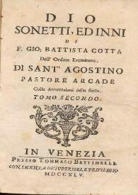 Portada:Dio sonetti, ed inni. Tomo secondo / di F. Gio. Battista Cotta dell'Ordine Eremitano... 