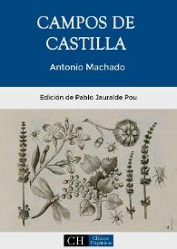 Portada:Campos de Castilla / Antonio Machado ; edición de Pablo Jauralde Pou