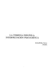Portada:La comedia española. Interpretación psicocrítica / Jovita Bobes Naves