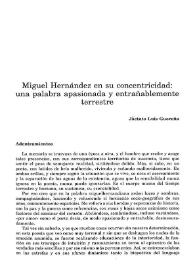 Portada:Miguel Hernández en su concentricidad: una palabra apasionada y entrañablemente terrestre / Jacinto Luis Guereña