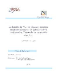 Portada:Reducción de NOx en efluentes gaseosos mediante materiales de potasio / carbón conformados. Desarrollo de un modelo cinético / Agustín Bueno López