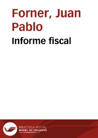 Portada:Informe fiscal / Juan Pablo Forner; ed., pról. y not. de François López