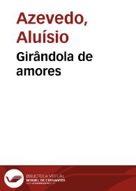 Portada:Girândola de amores / Aluísio Azevedo