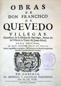 Portada:Obras de Don Francisco de Quevedo Villegas... : tomo tercero...
