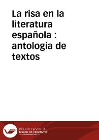 Portada:La risa en la literatura española : antología de textos / edición, introducción y notas de Antonio José López Cruces