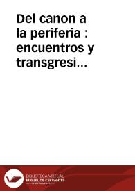 Portada:Del canon a la periferia : encuentros y transgresiones en la literatura uruguaya / Fernando Aínsa