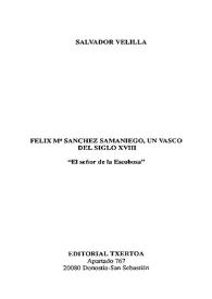 Portada:Felix M.ª Sánchez Samaniego, un vasco del siglo XVIII / Salvador Velilla