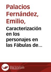 Portada:Caracterización en los personajes en las Fábulas de Samaniego / Emilio Palacios Fernández