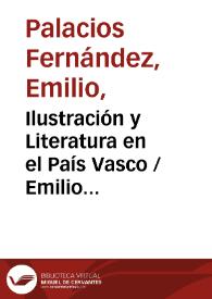 Portada:Ilustración y Literatura en el País Vasco / Emilio Palacios Fernández