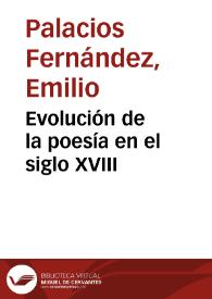 Portada:Evolución de la poesía en el siglo XVIII / Emilio Palacios Fernández