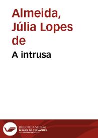 Portada:A intrusa / Júlia Lopes de Almeida