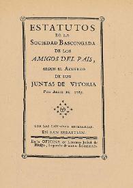 Portada:Estatutos de la Sociedad Bascongada de los Amigos del País, según el Acuerdo de sus Juntas de Vitoria, por Abril de 1765