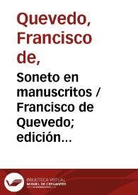 Portada:Soneto en manuscritos / Francisco de Quevedo; edición de Ramón García González