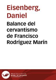 Portada:Balance del cervantismo de Francisco Rodríguez Marín / Daniel Eisenberg