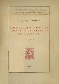 Portada:Observaciones sobre las fuentes literarias de la "La Celestina" / por F. Castro Guisasola