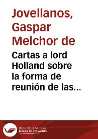 Portada:Cartas a lord Holland sobre la forma de reunión de las Cortes de Cádiz