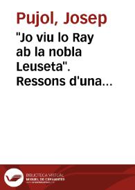 Portada:\"Jo viu lo Ray ab la nobla Leuseta\". Ressons d'una \"razo\" a la literatura catalana del segle XV
