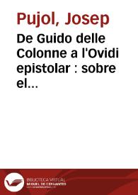 Portada:De Guido delle Colonne a l'Ovidi epistolar : sobre el rendiment narratiu i retòric d'unes fonts del Tirant lo Blanc