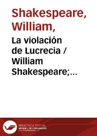 Portada:La violación de Lucrecia / William Shakespeare; edición de Ramón García González