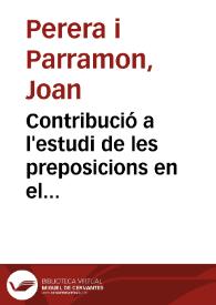 Portada:Contribució a l'estudi de les preposicions en el \"Tirant lo Blanch\" : Segona part