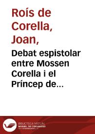 Portada:Debat espistolar entre Mossen Corella i el Príncep de Viana