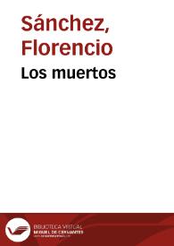 Portada:Los muertos / Florencio Sánchez