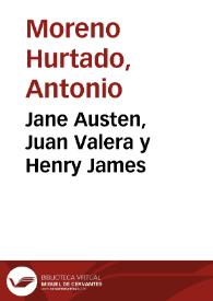 Portada:Jane Austen, Juan Valera y Henry James / Antonio Moreno Hurtado