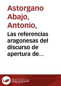 Portada:Las referencias aragonesas del discurso de apertura de la R.A. de Extremadura / Antonio Astorgano Abajo