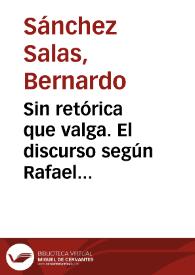 Portada:Sin retórica que valga. El discurso según Rafael Azcona / Bernardo Sánchez