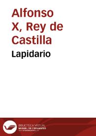 Portada:Lapidario / Alfonso X, Rey de Castilla