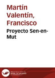 Portada:Proyecto Sen-en-Mut / Francisco Martín Valentín